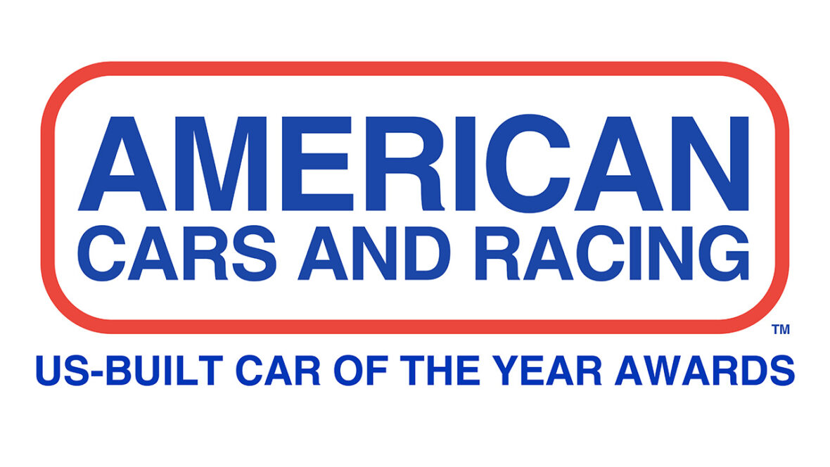 American Cars And Racing To Announce The 2024 US-Built Car Of The Year Awards™ On July 3